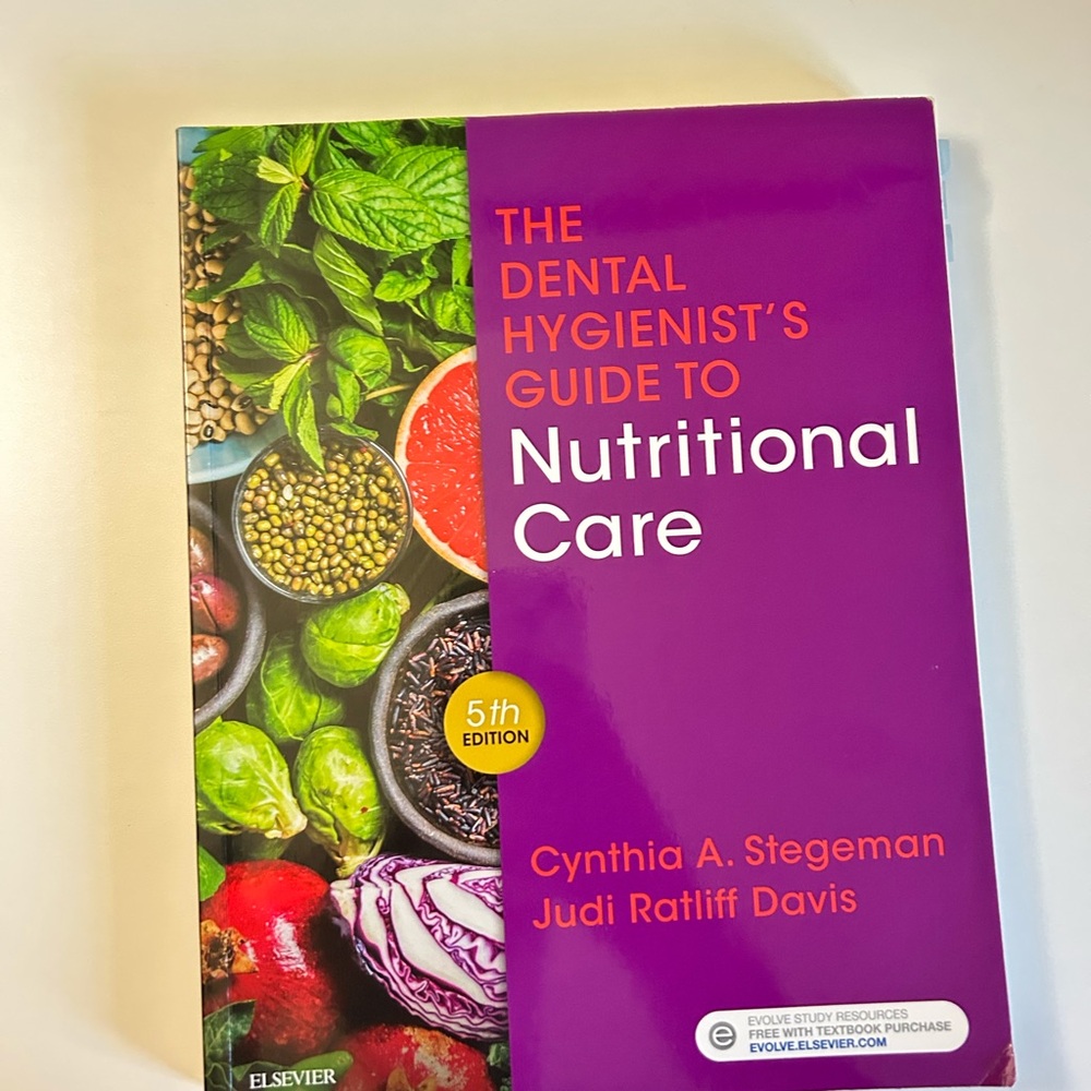 The Dental Hygienist's Guide to Nutritional Care Book